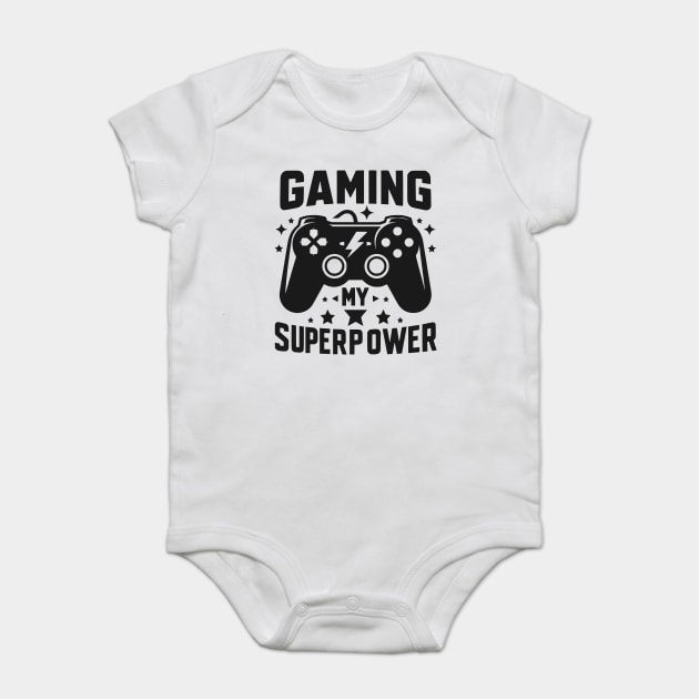 Gaming My Superpower Baby Bodysuit by Frank Ring